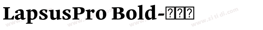 LapsusPro Bold字体转换